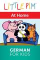 Little Pim: At Home - German for Kids [OV]