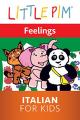 Little Pim: Feelings - Italian for Kids [OV]