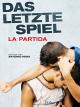 Das letzte Spiel [OV/OmU]