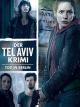 Der Tel-Aviv-Krimi: Tod in Berlin