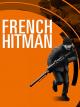 French Hitman - Die Abrechnung [dt./OV]