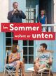Im Sommer wohnt er unten [OmU]