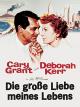 Die große Liebe meines Lebens