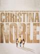Christina Noble: Die Mutter der Niemandskinder