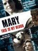 Mary - This is my Blood