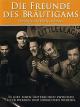Die Freunde des Bräutigams - The Boys are Back in Town