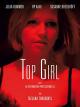 Top Girl oder La Déformation Professionelle