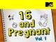 16 and Pregnant Volume 1 [OV]