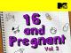 16 and Pregnant Volume 2 [OV]
