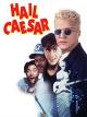 Hail Caesar