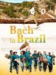 Bach in Brazil