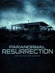 Paranormal Resurrection - Die Schatten der Ex