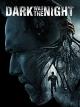 Dark was the Night