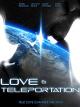 Love & Teleportation [OV]