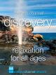 Discovery Relaxation for all ages [OV]