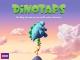 Dinotaps - Das Dingdas rund war und zwölf weitere Abenteuer [dt./OV]
