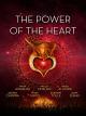 The Power of the Heart [OmU]
