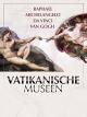 Vatikanische Museen