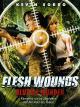 Flesh Wounds - Blutige Wunden