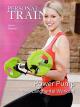 Personal Trainer - Power Pump: Das Langhantel Workout