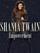 Shania Twain: Empowerment [OV]