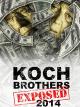 Koch Brothers Exposed -  2014 Edition [OV]