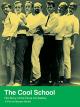 The Cool School: Story of the Ferus Art Gallery [OV]