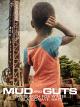 Mud and Guts -  The Search for Water in La GonaveHaiti [OV]