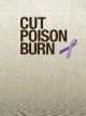 Cut Poison Burn [OV]