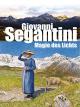 Giovanni Segantini - Magie des Lichts
