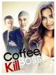 CoffeeKill Boss [OV]