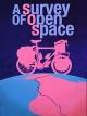 A Survey of Open Space [OV]