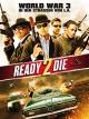 Ready 2 Die [dt./OV]