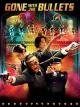 Gone with the Bullets [dt./OV]