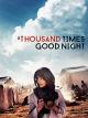 A Thousand Times Good Night [dt./OV]