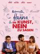 Mademoiselle Hanna und die KunstNein zu sagen