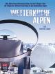 Wetterküche Alpen