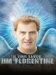 Jim Florentine: I'm Your Savior [OV]