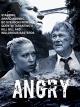 Angry [OV]
