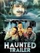 Haunted Trailer [OV]