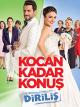 Kocan Kadar Konus: Dirilis [OmU]