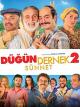 Düğün Dernek 2: Sünnet