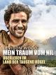 Mein Traum vom Nil: Überleben im Land der tausend Hügel