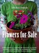 Flowers for Sale [OV]