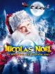 Nicolas Noël im Weihnachts-Wunderland