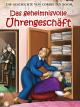 Das geheimnisvolle Uhrengeschäft - Die Geschichte von Corrie ten Boom