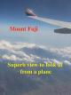 Mount Fuji superb view virtual flight [OV]