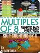 Learning The Multiplication Tables Song: Skip Counting by 8  [OV]