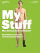 My Stuff - Was brauchst du wirklich? [OmU]
