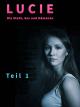 Lucie - Die Serie Teil 1